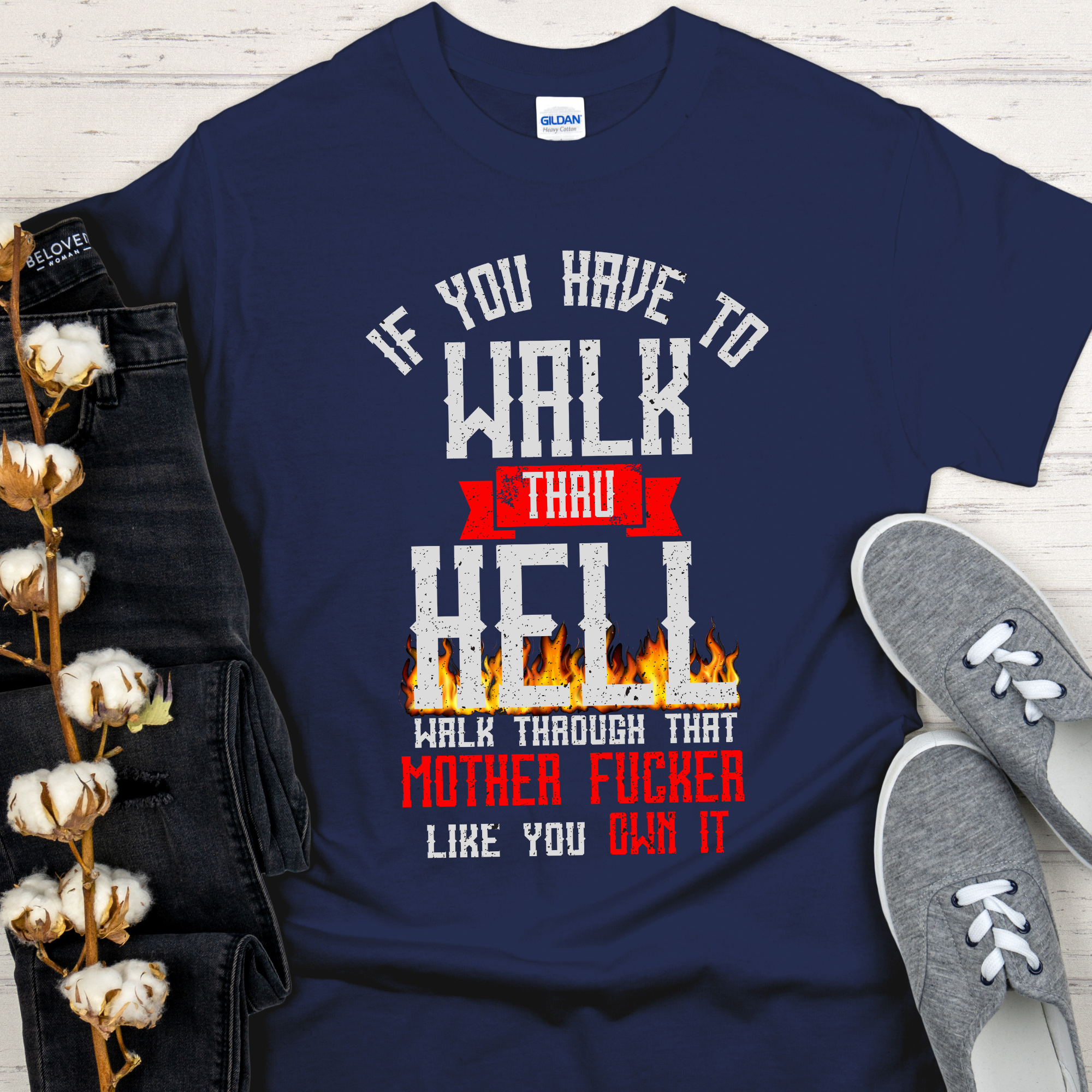 Recovery T-Shirt | Inspiring Sobriety |  Walk Thru Hell