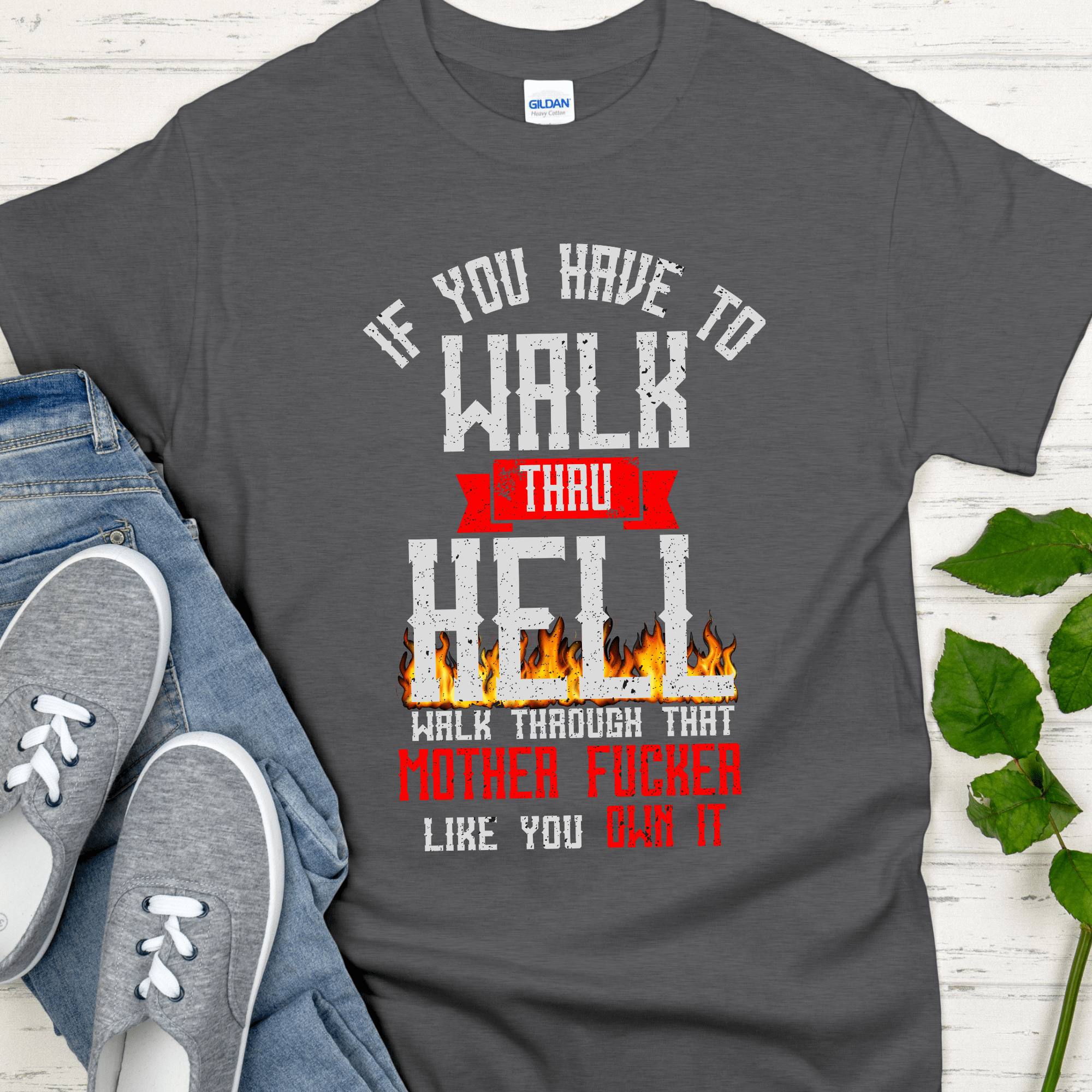 Recovery T-Shirt | Inspiring Sobriety |  Walk Thru Hell